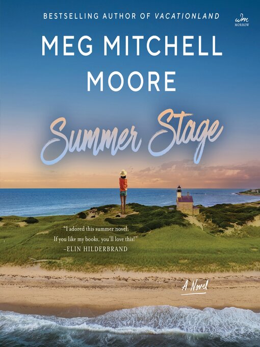 Title details for Summer Stage by Meg Mitchell Moore - Available